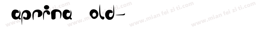 Caprina Bold字体转换
